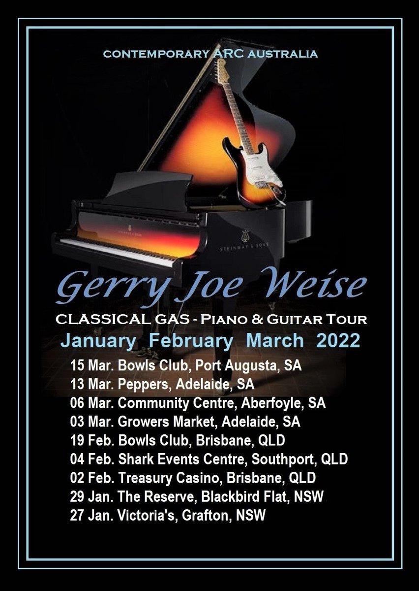 GerryJoeWeise's tweet photo. Gerry Joe Weise, Classical Gas Tour, Australia. January, February, March, 2022. #GerryJoeWeise #ClassicalMusic #Australia https://t.co/483lfQRstB