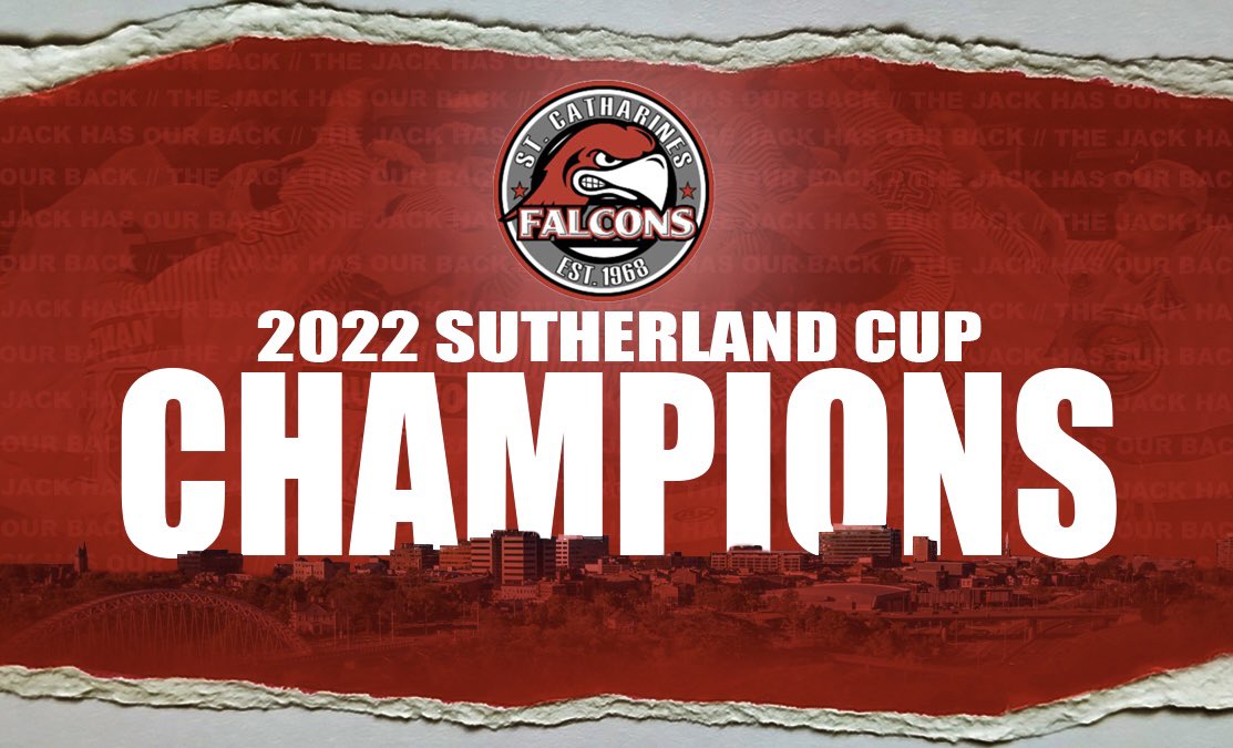 THE ST. CATHARINES FALCONS ARE YOUR 2021-2022 SUTHERLAND CUP CHAMPIONS 

#LetsGoFalcs | #SutherlandCup2022