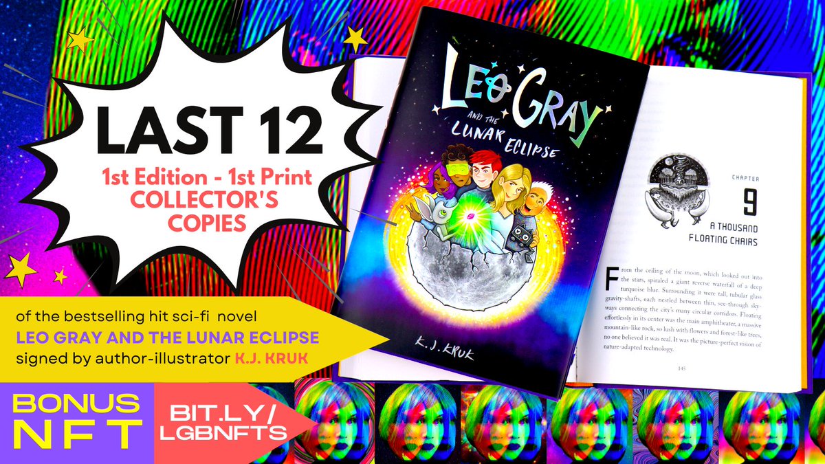 Own 1 of the LAST 12 first-print copies of #LeoGrayAndTheLunarEclipse. Signed by the author with a limited edition #NFT and #FineArt print! Proceeds support #STEAM #edu. Get yours today at bit.ly/lgbnfts.🚀😍🎉 

#Collectors #NFTs #Books #sciencefiction #booktwt