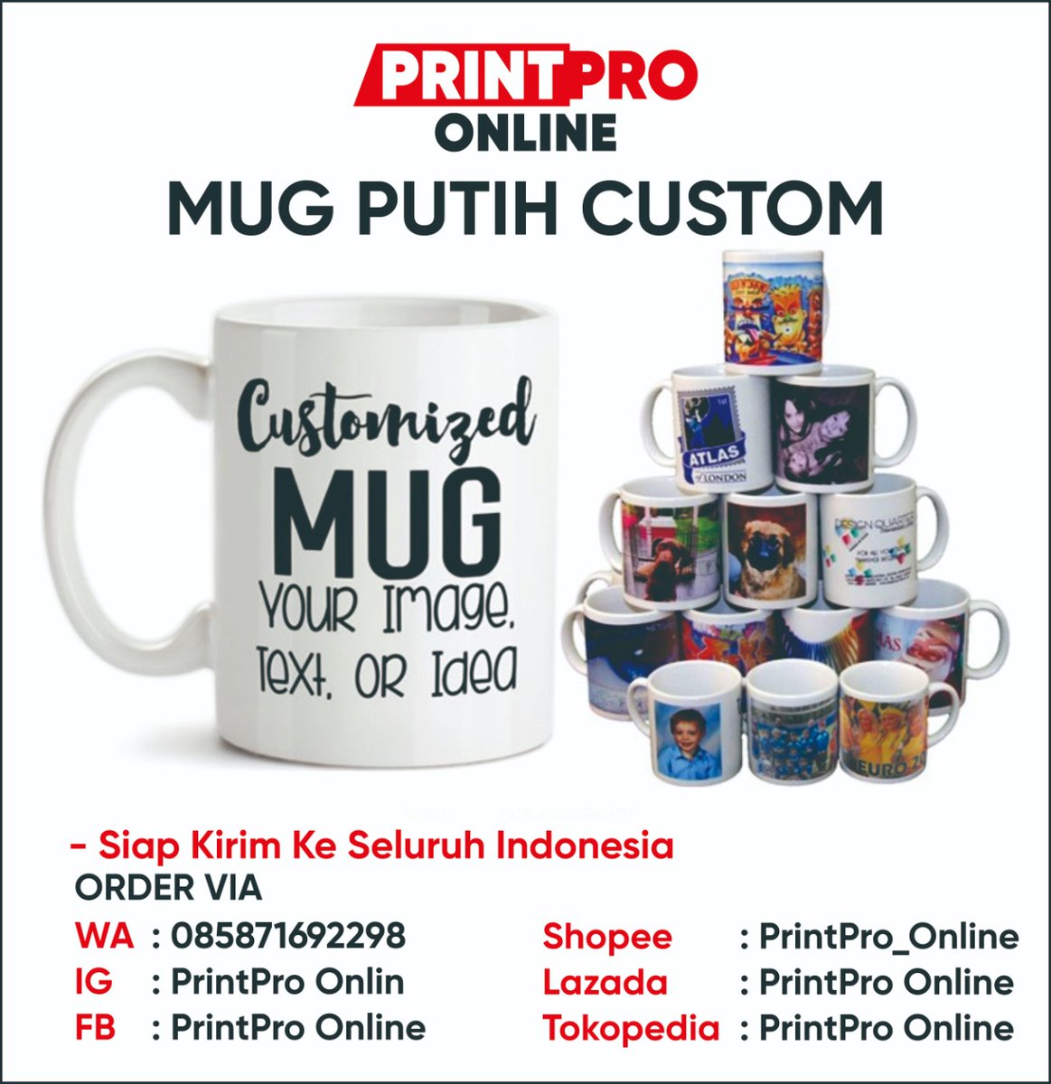 PrintproOnline's tweet image. Mug Putih Custom.

Bisa satuan
Desain atau foto sesuai pesanan
.
_________

Yuk order langsung disini
Hub Wa : 085871692298

#printpro #percetakanonline  #percetakancianjur #digitalprintingcianjur #mug #mugcustom #spanduk #baligho #ybenner #rolbenner #stiker #cuttingstiker