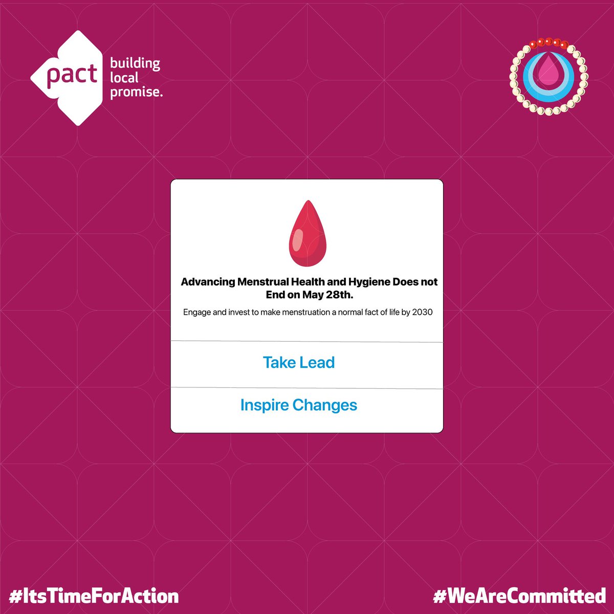 Compromised participation of women in production and girls’ access to education due to menstruation doesn’t only affect them. It impacts the whole community.

May 28th, beyond and every day; #ItsTimeForAction to #EndStigma and #EndPeriodPoverty. Are you with us?

#WeAreCommitted