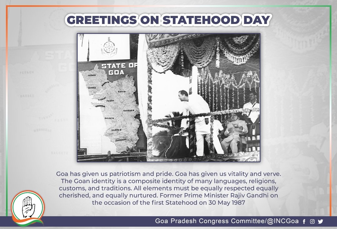 INCGoa's tweet photo. Greetings to Goans on the Statehood Day.
35 years ago on this day in 1987, former Prime Minister Late Shri Rajiv Gandhi ji Conferred Statehood to Goa.
#GoaStatehood https://t.co/9xOk3CfRMM