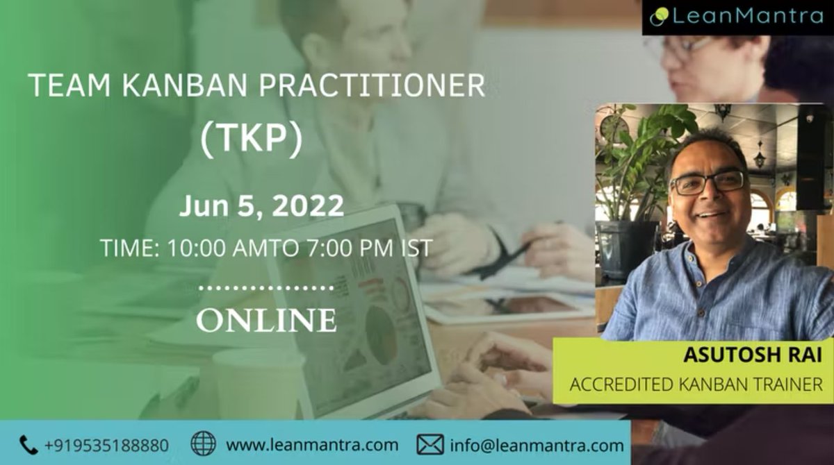 MantraLean's tweet photo. Upskill your knowledge of Kanban with LeanMantra's Team Kanban Practitioner Course on 5th June, 2022! 
Register now at https://t.co/GIAmgxQnuY

#LeanMantra #TeamKanbanPractitioner #Kanban https://t.co/EtazhU8o1m