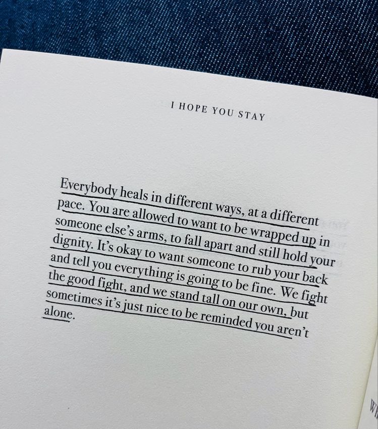 everybody heals in different ways