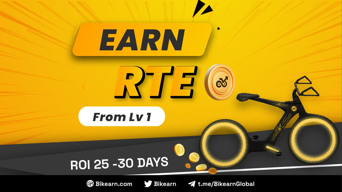 🎯BIKEARN CHANGES EARNING MECHANISM🛡

1. You can earn RTE as soon as NFT Bike is at level 1
2. Besides, ROI is predicted in 25-30 days

So hurry up and get one at Bikearn's marketplace!
📌 Venue: market.bikearn.com/ino
⏱ Time: 8AM UTC May 29th - 2PM UTC May 30th