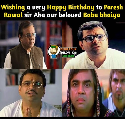 Wish you a very Happy Birthday Paresh Rawal Sir       Wish you a day as Special as you are    