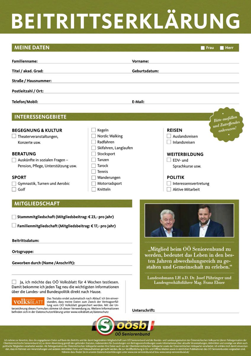 Die Beitrittserklärung zum oberösterreichischen Seniorenbund. 

Das Kleingedruckte verrät, wie nahe man der Partei ist.