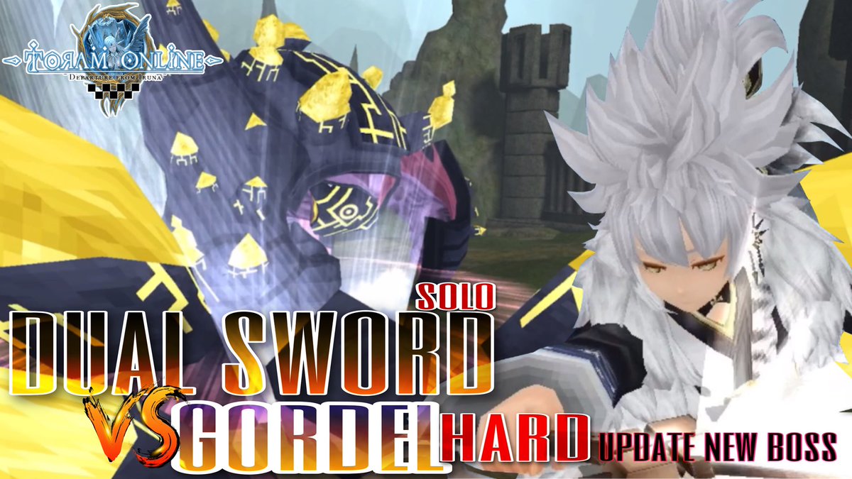 Nopain_Toram's tweet photo. Toram Online ◤Dual Sword VS Gordel(Hard)◢ #Newboss
https://t.co/opert40N4W https://t.co/PdzLwm44IJ