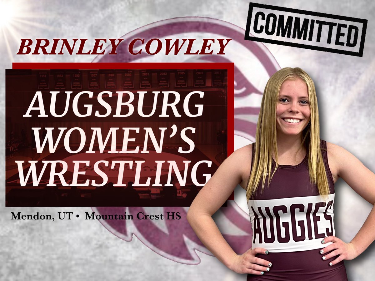 Brinley Cowley of Mendon, UT and Mountain Crest HS starts the weekend with a bang as she becomes the second UT senior to commit to the Augsburg Women’s Wrestling team for the 22-23 season.  Cowley, a UT high school state runner-up looks to compete at 109-116 for the Auggies.