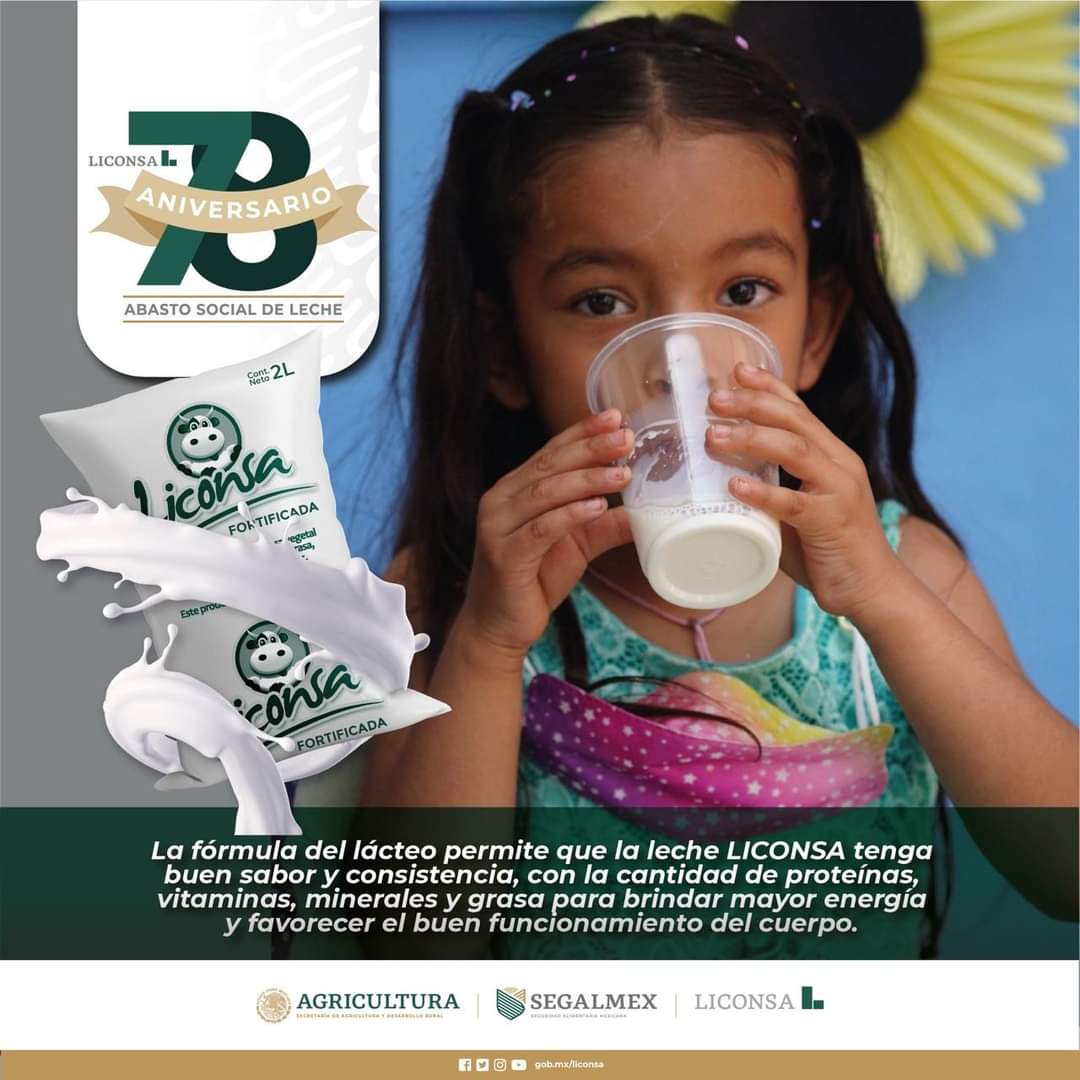 Liconsa, leche de alta calidad, apoyando a la nutrición y economía de los mexicanos.