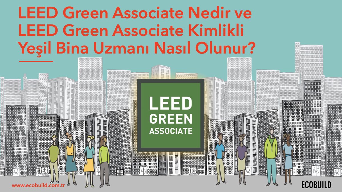 YesilBinalar's tweet photo. Nasıl LEED Akredite Profesyonel Kimlikli Yeşil Bina Uzmanı Olacağız?Yeşil bina uzmanı olarak dünyaya açılmak isteyenler ECO-Blog'daki bu yazımızı okuyabilirler: https://t.co/5YSJfXVTeI #greenassociate #leedap #ecobuild #yeşilbinalar https://t.co/XBesaQdwqv