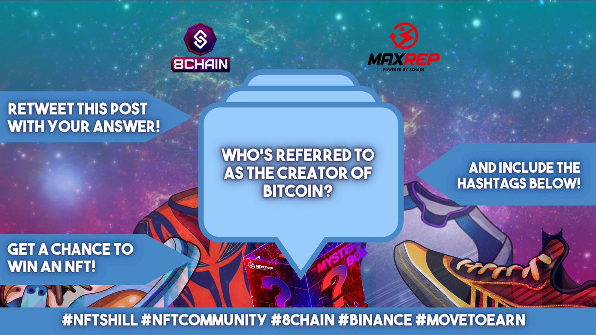 Get a chance to win one of our #NFTs and participate in our #Move2Earn project - #MaxRep 🤞🏻

✅ By retweeting this post with your answer!

✅ and including the hashtag:

#NFTShill #NFTCommunity #8CHAIN #Binance #MoveToEarn

Join our community in Discord:
discord.io/8CHAIN