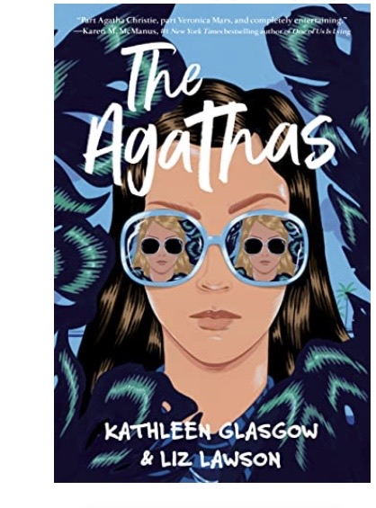 #bookaday The Agathas @kathglasgow @LzLwsn What a great thriller this was! When a friend disappears, Alice and Iris,inspired by Agatha Christie novels try to find out what happened to Brooke. #secrets #lies #danger #mystery