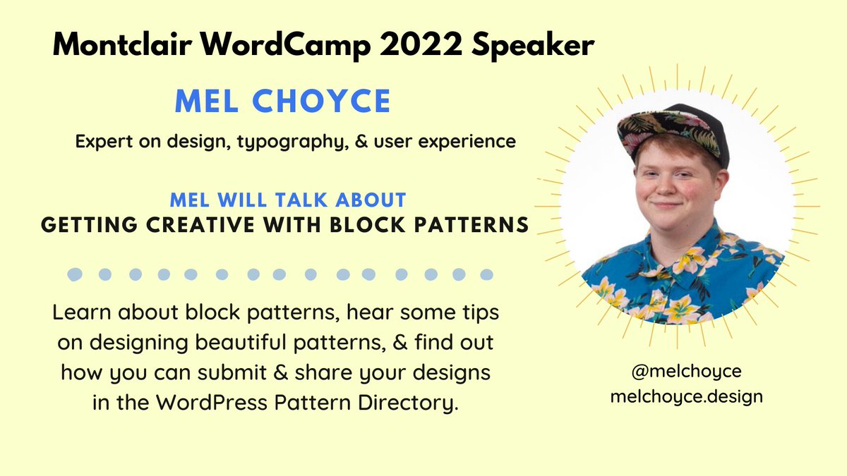 Join us <a href="/WCMontclair/">WordCamp Montclair, NJ</a> on June 25 &amp; hear speaker <a href="/melchoyce/">Mel Choyce-Dwan</a> of melchoyce.design discuss 'Getting Creative With Block Patterns'. 
GET YOUR TICKETS NOW! bit.ly/3z3tCEH
#WordPress #WordCamp