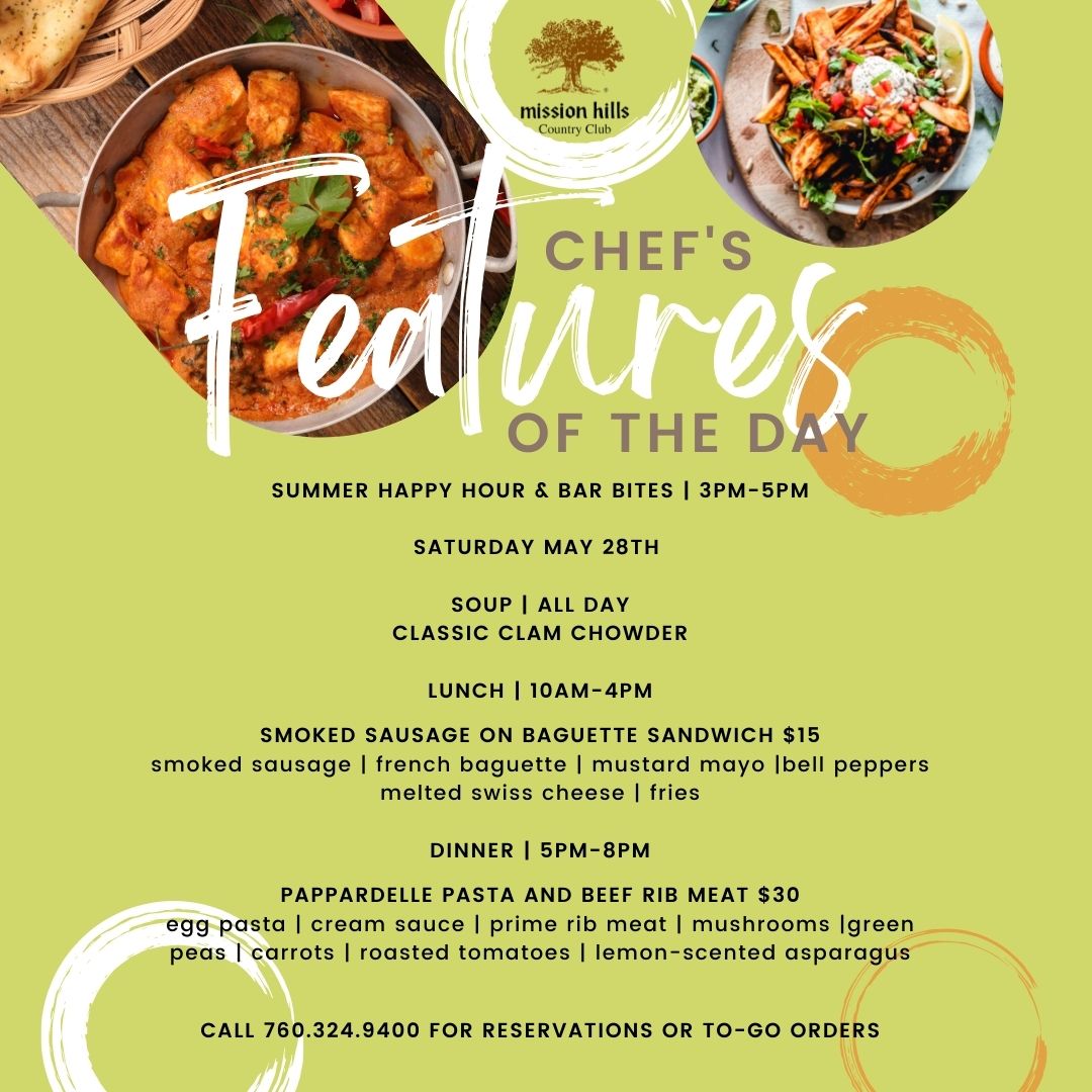 Come on over to the Club and enjoy Chef's features of the day. Smoked sausage on baguette for lunch or try the Pappardelle pasta with Beef Rib Meat for dinner!