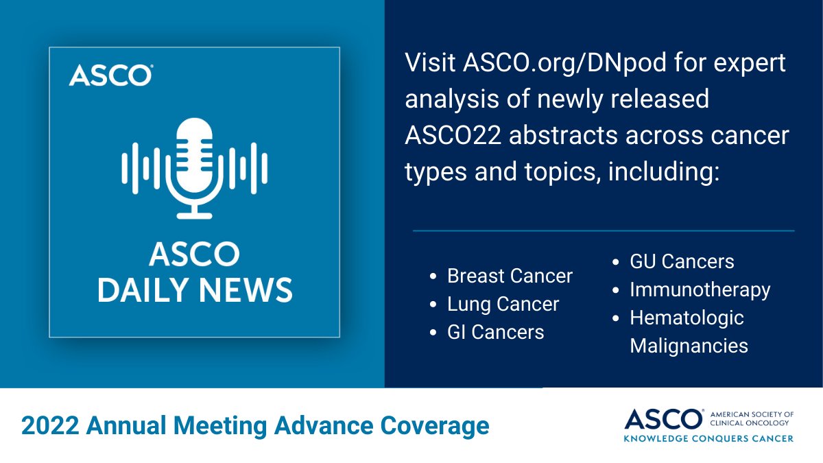 ASCO on Twitter "🎙️ If you're looking for expert analysis of the just