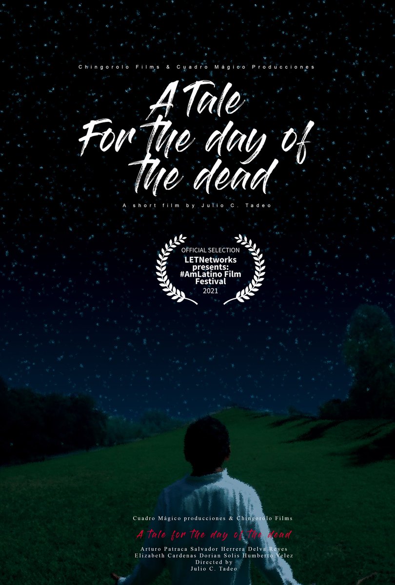 juliotadeo_'s tweet photo. Poster from the short film "A tale for the day of the dead" directed by Julio C. Tadeo Coming soon...
#shortfilm #movie #Twitter #Filmmaker
#picture #Mexico #photography #photo #picoftheday #Video #exhibition #art #PhotoOfTheDay #fantasy #OficialSelection https://t.co/weJ4bCfsVM