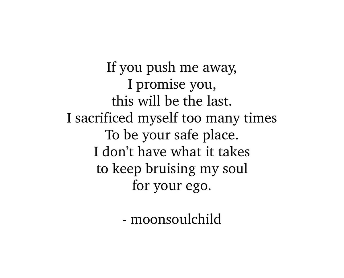 bymoonsoulchild's tweet photo. If you push me away… https://t.co/UwP75fKGDe