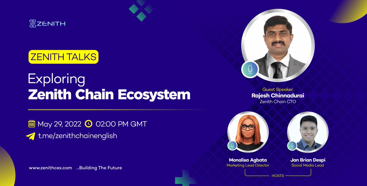 zenithchain_co's tweet photo. Join us this Sunday for the first episode of Zenith Talks!
π‘ Exploring Zenith Chain Ecosystem
π¨βπ» Rajesh Chinnadurai - Zenith Chain CTO
π May 29, 2022
π 02:00 PM GMT
π https://t.co/YZvjLegErR
#ZenithChain #ZenithCEX #ZenithTalks https://t.co/Xrpq6HBjXZ