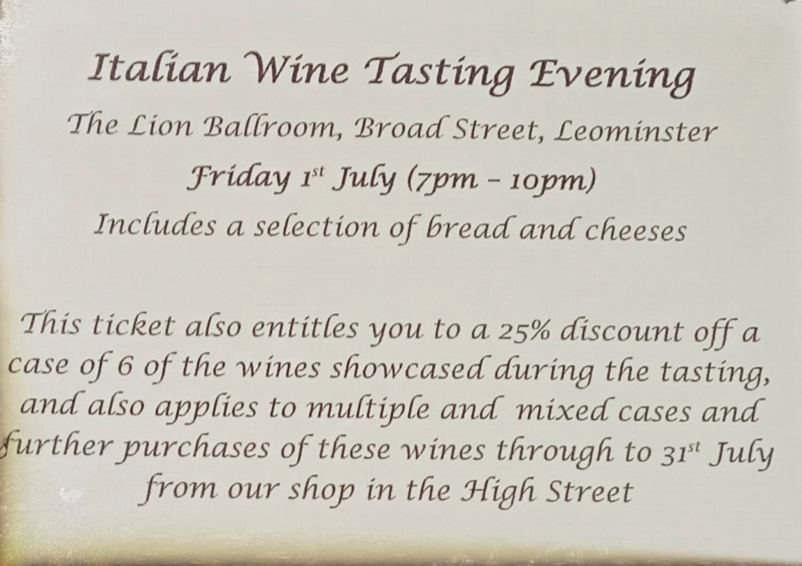 Exciting News! Our Italian Wine Tasting Evening at The Lion Ballroom on Friday July 1st, 7pm - 10pm. Book early to avoid disappointment...