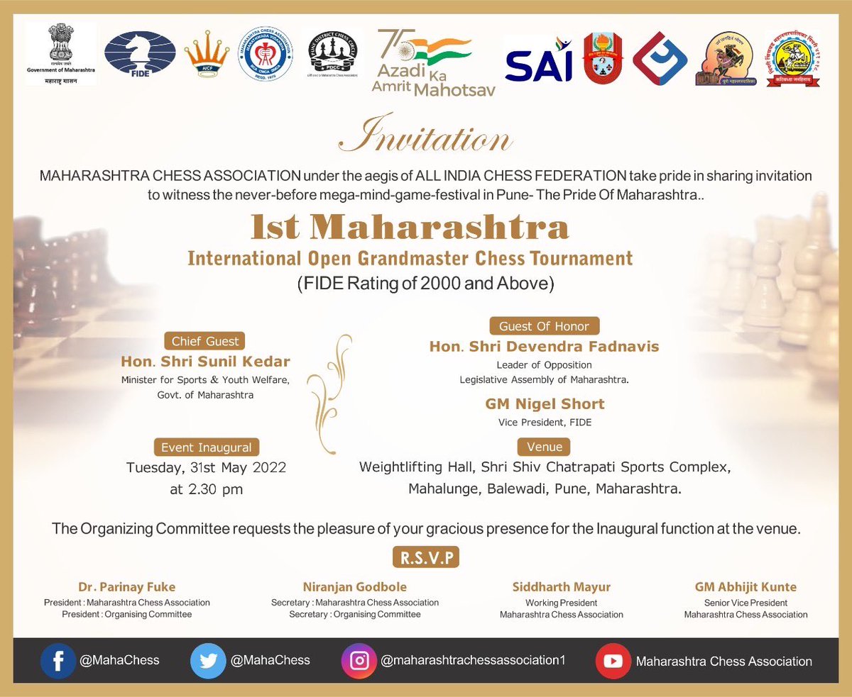 h2eSid's tweet image. It’s the First of many 

We invite all Chess Lovers to the Grand Inauguration of the 1st Maharastra International GM tournament on 31.05.2022 at the hands of Hon @Dev_Fadnavis ji &amp;amp; @SunilKedar1111 ji 

@aicfchess @Bharatchess64 @FIDE_chess @DrSK_AICF 

#ChessFirst