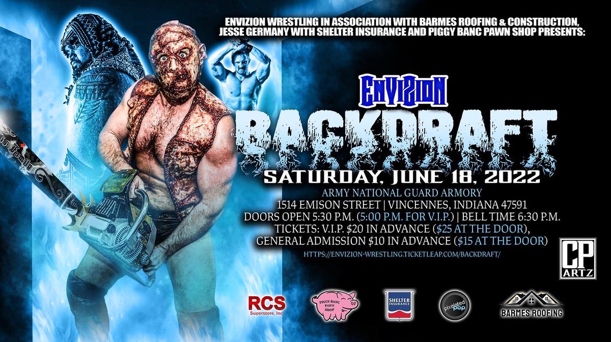 Clayton Clark vs. Dexter Roswell! Austin Ryan &amp; Devin Quinn vs. Cameron Saturn &amp; Freddie Hudson! Aaron Atlas vs. Solomon Tupu! Envizion Wrestling presents BACKDRAFT on Saturday, June 18 from the Army National Guard Armory in Vincennes, Indiana! Get tickets now! #WeAreEnvizion