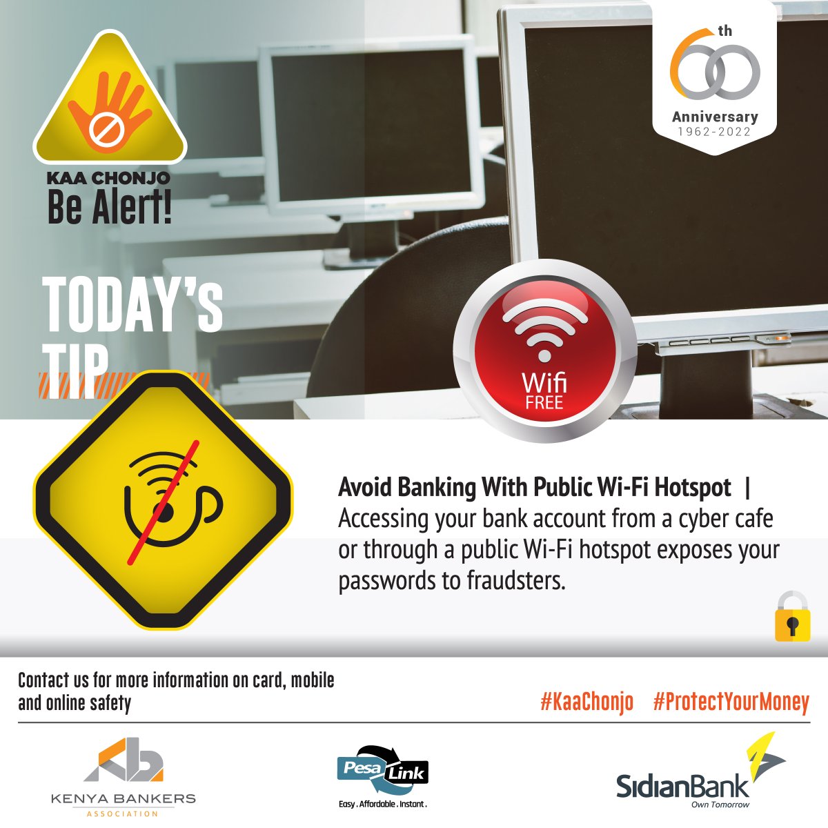SidianBank's tweet photo. TIP OF THE DAY: Tunaelewa utamu wa free WiFi but remember to avoid using public internet or WiFi hotspots to access your bank account!
#KaaChonjo #ProtectYourMoney #BankingTip https://t.co/QKWlqkdd7z