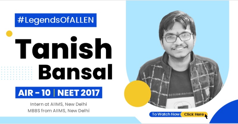 ALLENkota's tweet photo. 👉 Meet Tanish Bansal, the Doctor from AIIMS, New Delhi who wants to serve mankind and give back to society.

➡️ Watch his success story: https://t.co/i1lWexLHxC

#LegendsOfAllen #KotaCoaching