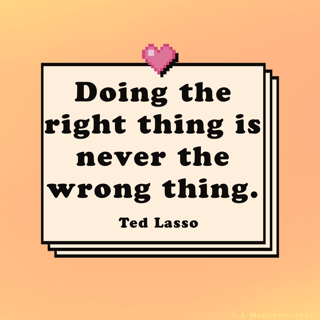 Do the right thing, always. 💕
.
.
#upstanders #courage #dotherightthing #doallthingswithlove #standuptohate #advocacy #empathy #love #quote #TedLasso #satchat @channelkindness @kindness_org @channelkindness