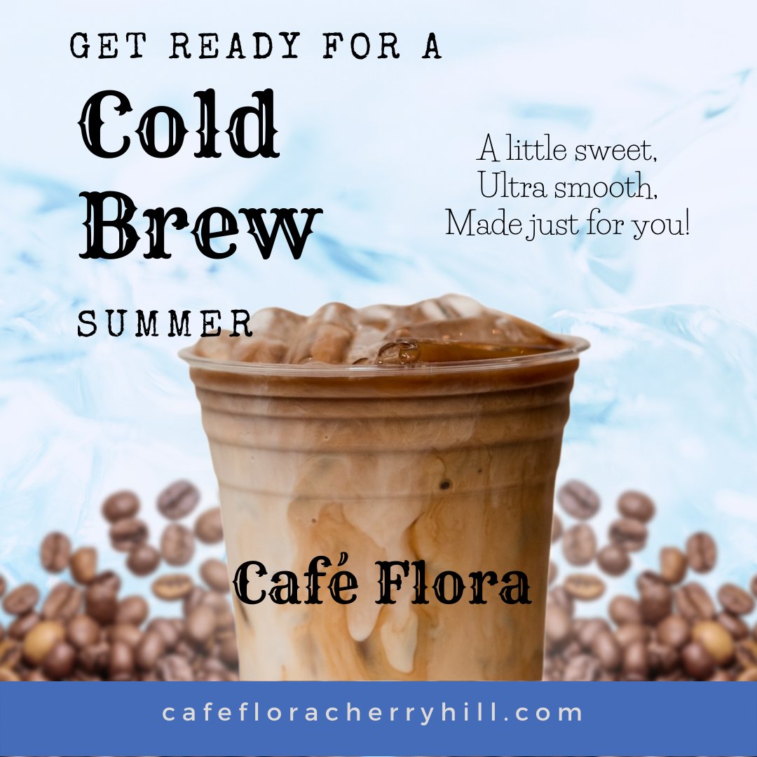 CafeFloraNJ's tweet photo. Looking for something to take on your drive down the shore?

Come in and grab our house made Cold Brew, made just the way you like it, using our Sumatra Dark Roast!

Café Flora is open 9am - 3pm today. 

#coldbrew #cafeflora #cherryhillcoffee #downtheshore #summer2022 https://t.co/1tFFkZ4FYG