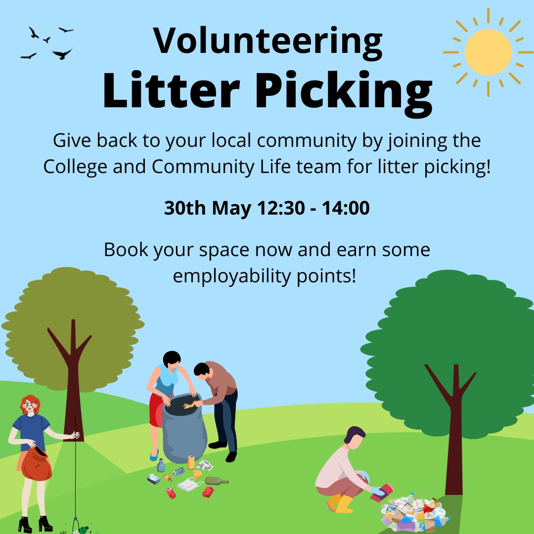 Give back to your local community by joining the College and Community Life team for litter picking!🚯

Happening on Monday 30 May from 12:30-14:00. 

Book your space today to make a difference to the spaces around us and also earn some employability points 🌳🌞