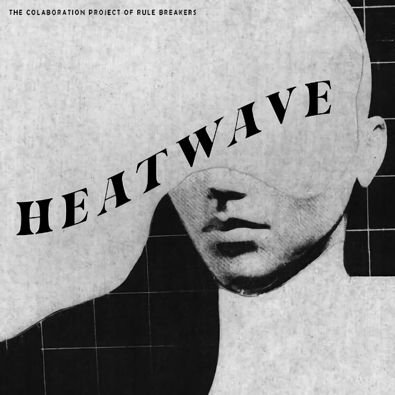 ㅤㅤㅤ
ㅤㅤㅤ
ㅤㅤㅤㅤㅤㅤ   𝑹𝑼𝑳𝑬 𝑩𝑹𝑬𝑨𝑲𝑬𝑹𝑺
ㅤㅤㅤㅤ
ㅤㅤㅤㅤㅤㅤ    ❝ 𝑯𝑬𝑨𝑻𝑾𝑨𝑽𝑬 ❞

ㅤㅤㅤㅤㅤㅤ