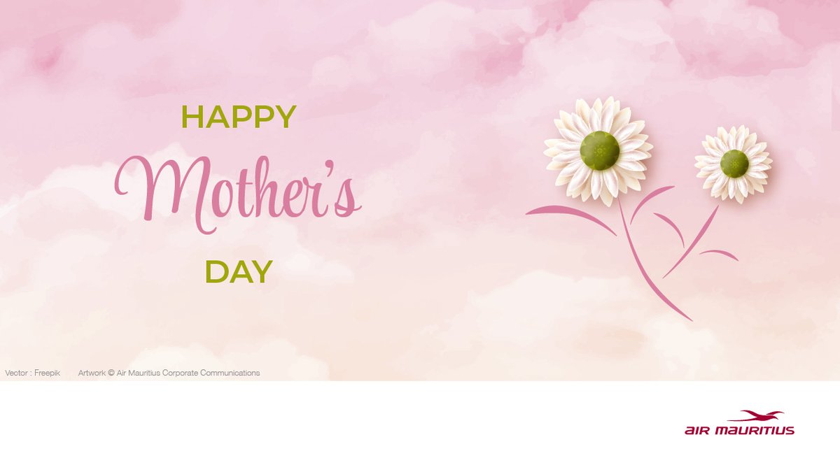 #airmauritius #flysafertogether #mothersday