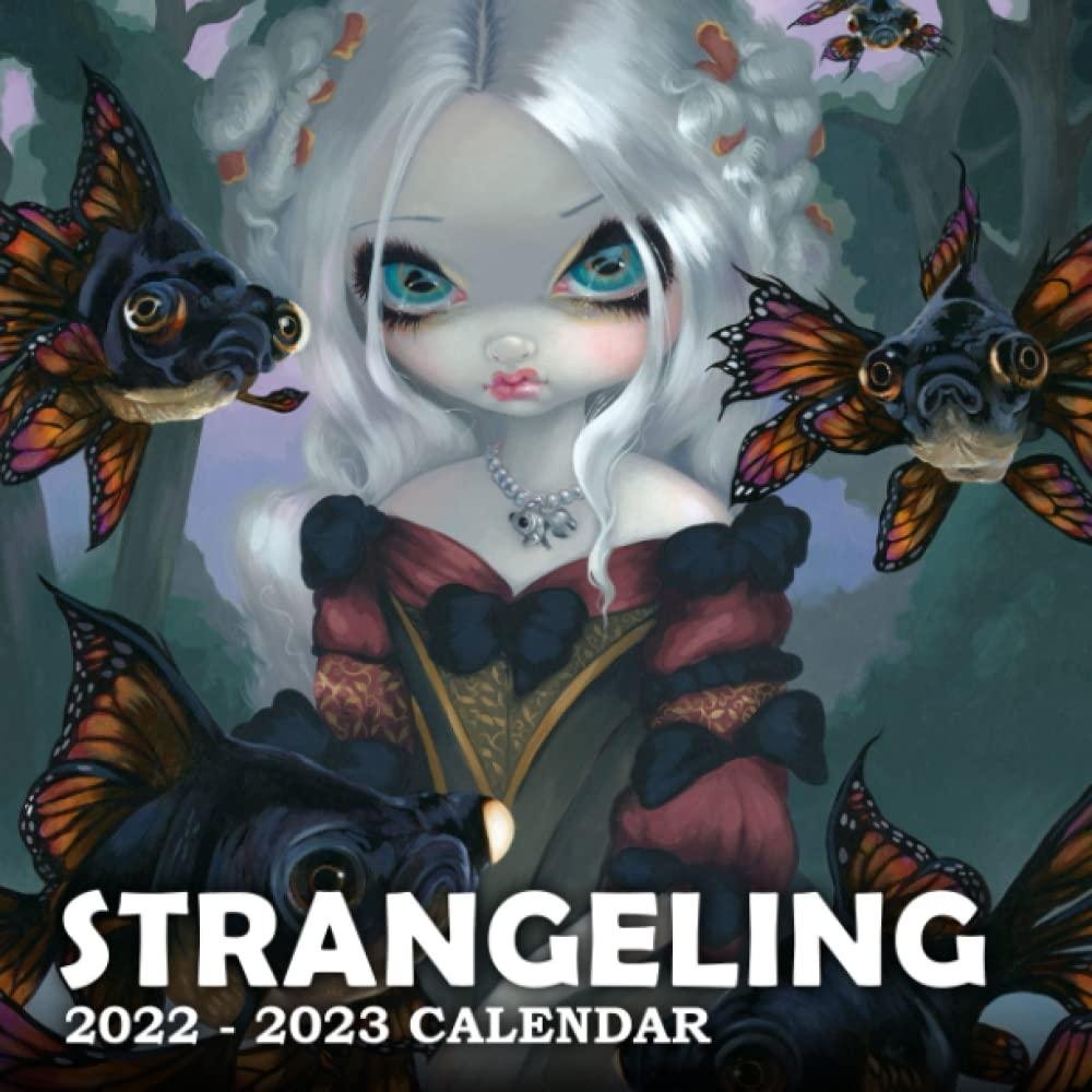 DOWNLOAD PDF 20222023 Strangeling Arts Calendar Gothic Arts Calendar