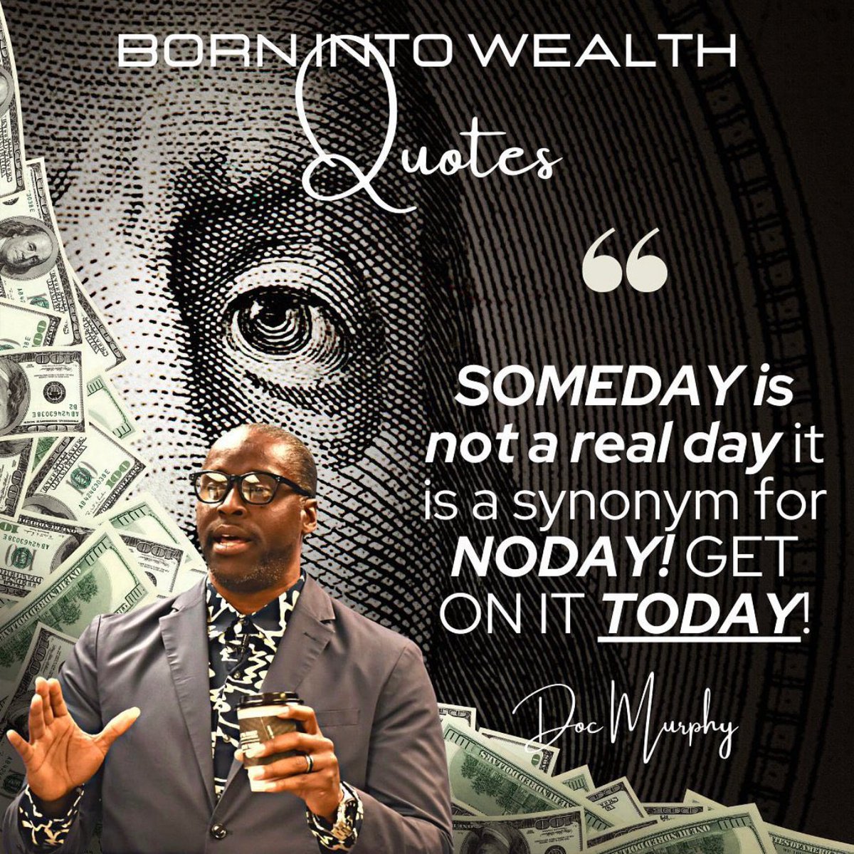 pastordoc's tweet photo. SOMEDAY is not a real day it is a synonym for NODAY! GET ON IT TODAY! #SOMEDAY #proscrastination https://t.co/n2aiSt0YAf