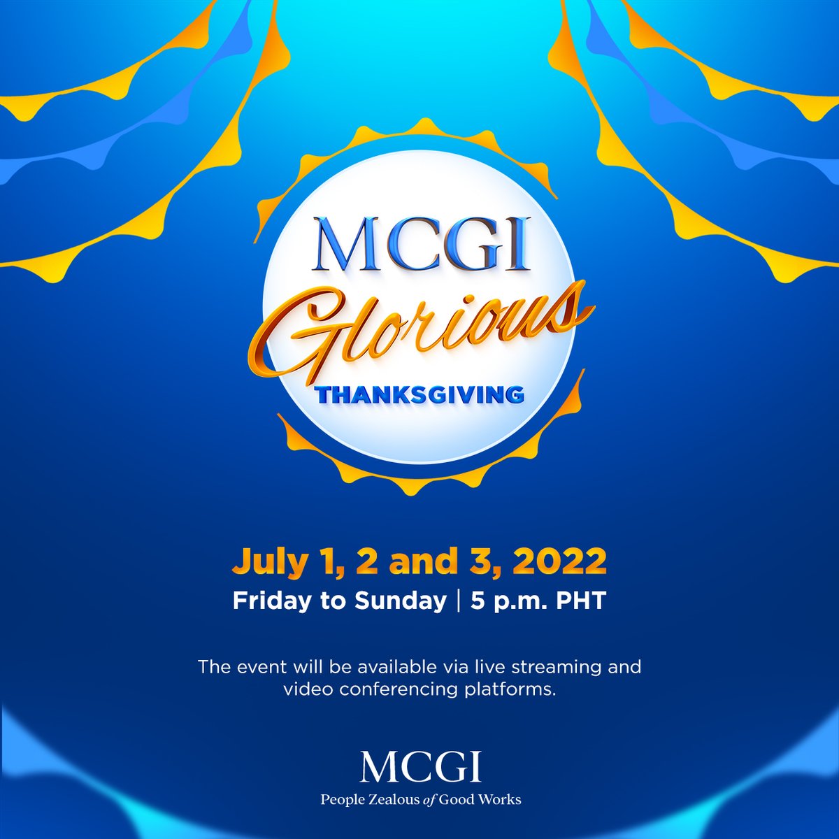 mcgidotorg's tweet photo. Join the glorious celebration!

On July 1–3, 2022, the Members Church of God International (MCGI) will celebrate another quarter of God's lovingkindness on its 2nd Quarter Special Thanksgiving of God's People. See you all, God willing! https://t.co/e8QQDo1RMc