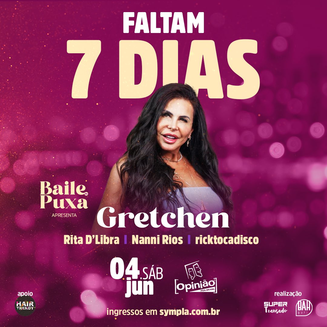 supertransado's tweet photo. FALTAM 7 DIAS! 🎉
No próximo sábado, 04 de junho, Gretchen retorna a Porto Alegre para o Baile do Puxa no Opinião.
Ingressos a R$50,00 pela plataforma Sympla. CORRREEE! 💜
Link: https://t.co/P3jF34m60U
#SuperTransado #Gretchen #BailedoPuxa #PortoAlegre https://t.co/KsY7d3PnoT