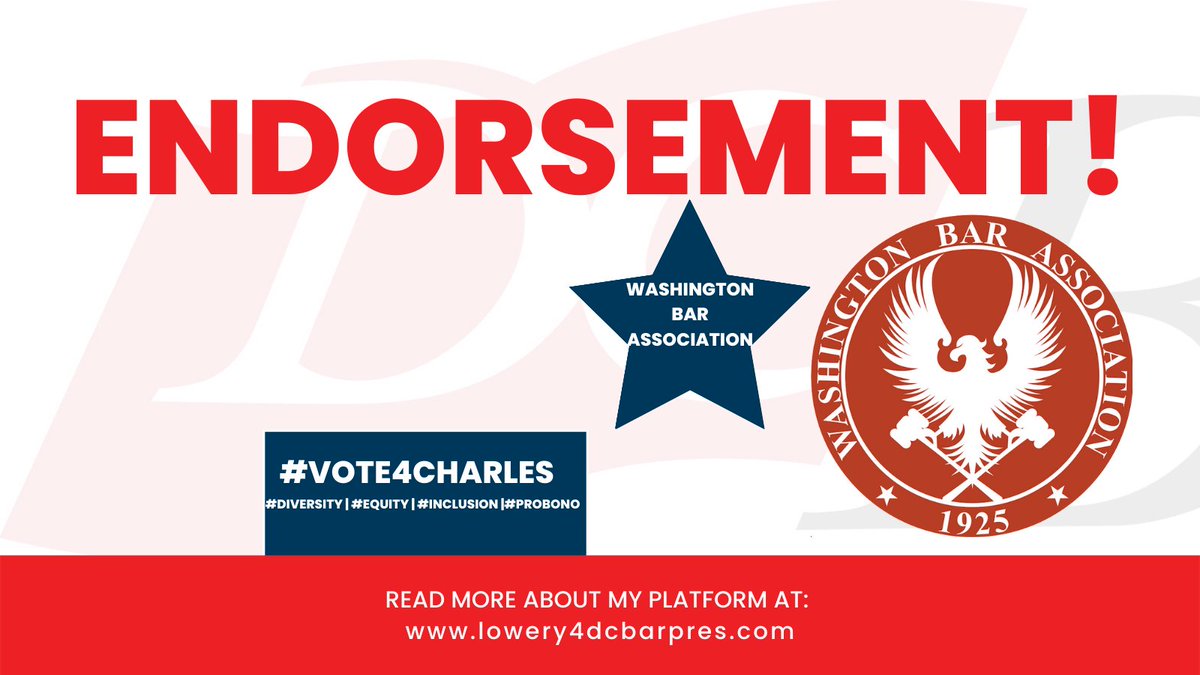 CharlesRLowery1's tweet photo. I want to humbly thank and express my gratitude to the 
@the_WBA for it's confidence and consideration in giving me their endorsement for @DC_Bar President-Elect. Please vote today! https://t.co/HaoMNJYpPk #vote4charles #DEI #probono #diversity #equity #inclusion https://t.co/616c4Ky7jG