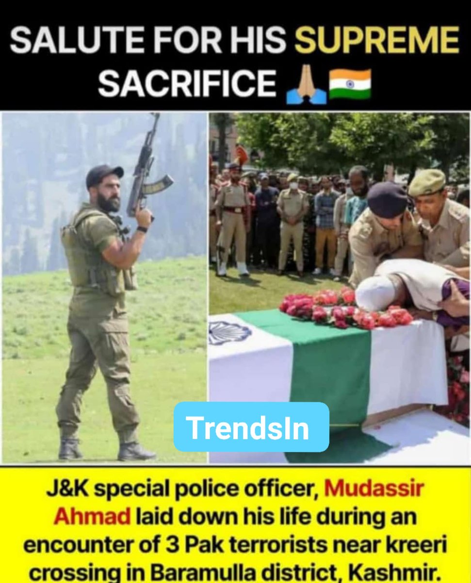 TrendsIn_India's tweet photo. Salute for his supreme sacrifice
#MudassirAhmad
#Kashmir #JammuAndKashmir #TrendsIn #salute https://t.co/2w4cx7FRvV