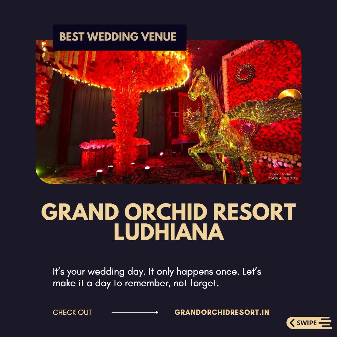 GrandOrchidldh's tweet photo. 🔥Grand Orchid Resort is a 5-star wedding destination located in Ferozepur Road, Ludhiana. We’ll coordinate every aspect of your big day, from engagement parties to elegant receptions, etc.
#Weddingvenue #Eventvenue #Grandorchidresort #marriagevenue #bestweddingvenue #ludhiana https://t.co/xeqc9ViFik
