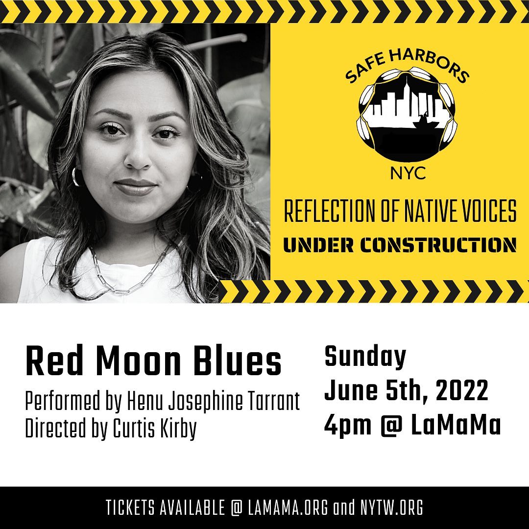 LaMaMaETC's tweet image. The third annual Reflections of Native Voices Festival presents three solo workshopped pieces to be featured and showcased by Murielle Borst-Tarrant (Kuna/Rappahannock), Nic Billey (Choctaw), and Henu Josephine Tarrant (Kuna/Rappahannock, Hopi, Ho-Chunk).