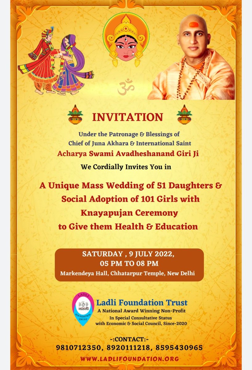 FoundationLadli's tweet photo. All Are Cordially invited to #withness this Unforgettable #Noble Initiative in divine presence of @AvdheshanandG.  Block the Date
 #BLOCKTHEDATE #grandevent #samuhikvivah #socialadoption #socialwork #volunteer https://t.co/kZ4gIZxFjI