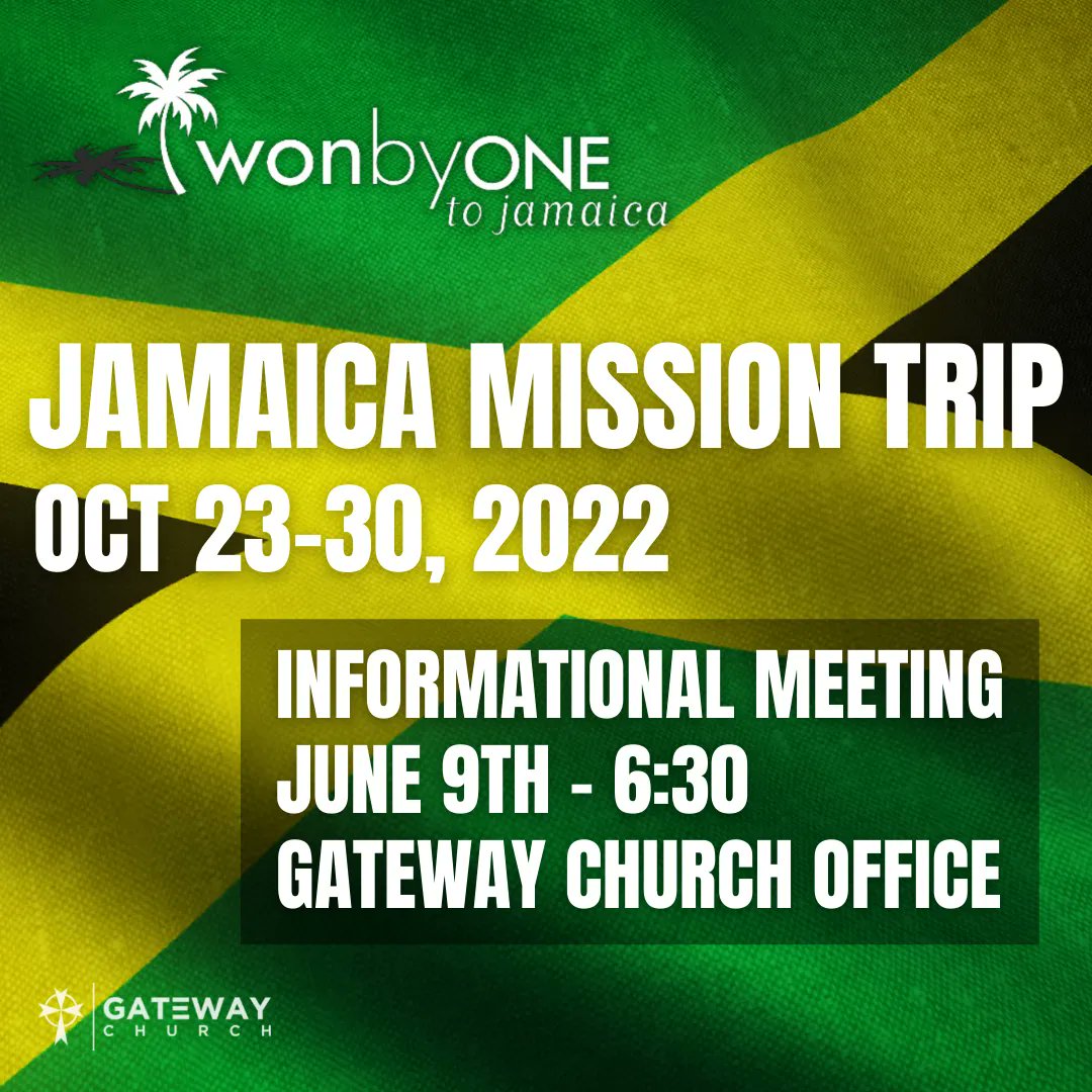 Gatewaycbs's tweet photo. If you are interested in joining us in Jamaica come to our informational meeting on June 9th at 6:30pm at the church office. If you have other questions or want to sign up reach out to Amy Hayward. stylinaim@yahoo.com https://t.co/2koqYOE8E9