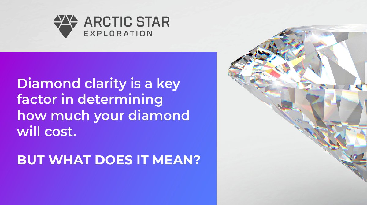 ArcticStarExpl's tweet photo. Wondering how to find a diamond that has the perfect clarity? Learn the clarity scales here. #TSXV #ADD #Investment #Canada https://t.co/Kn9BfyY5k0