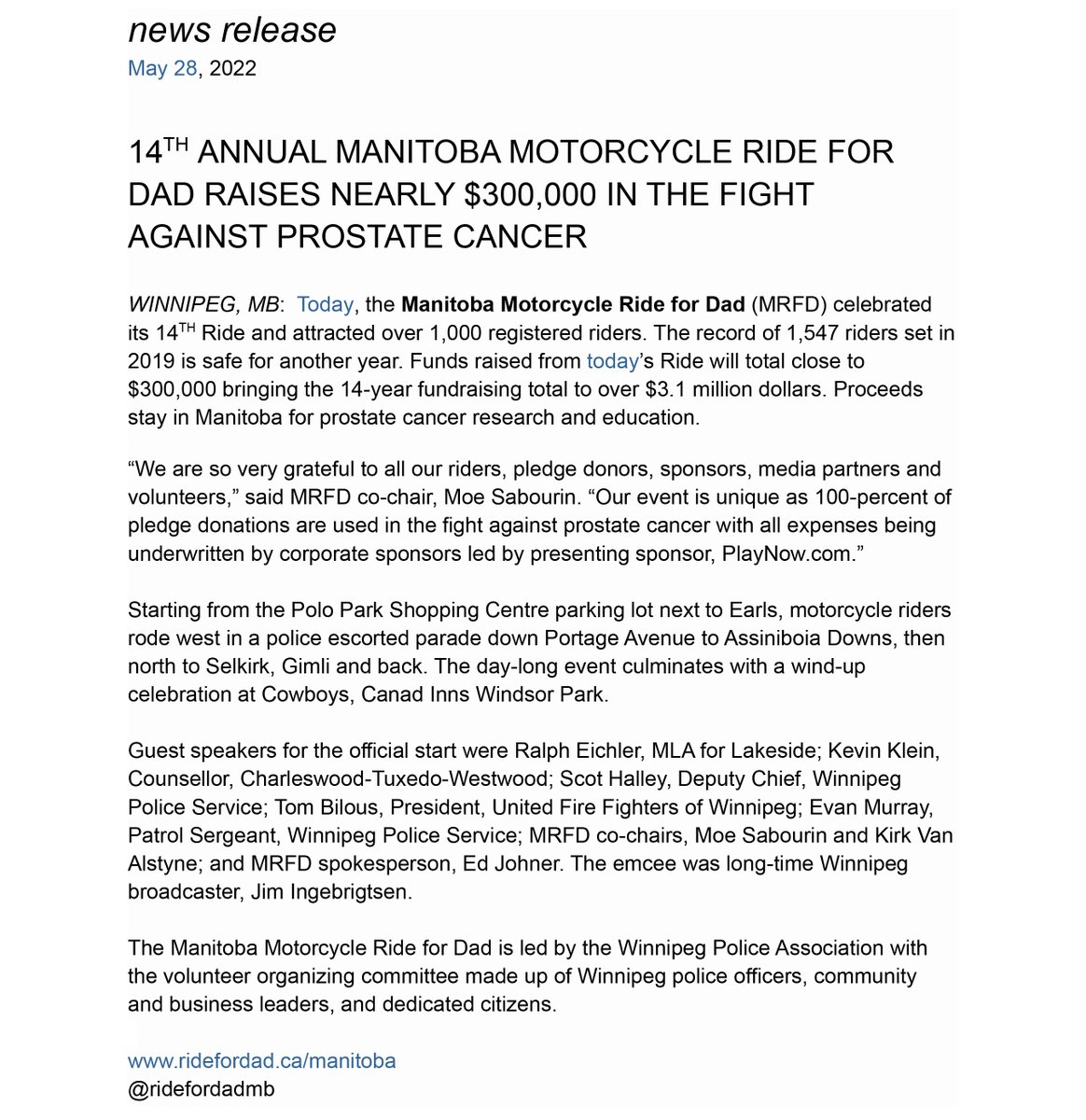 RideForDadMB's tweet photo. Today, the Manitoba Motorcycle Ride for Dad celebrated its 14TH Ride with over 1,000 registered riders. Congrats to our top 3 fundraisers: Tony Kusiak, Gary Brenard, and Bill Brokke. Funds raised will total close to $300,000 bringing the 14-year total to over $3.1 million dollars https://t.co/ArVGxR1EAc