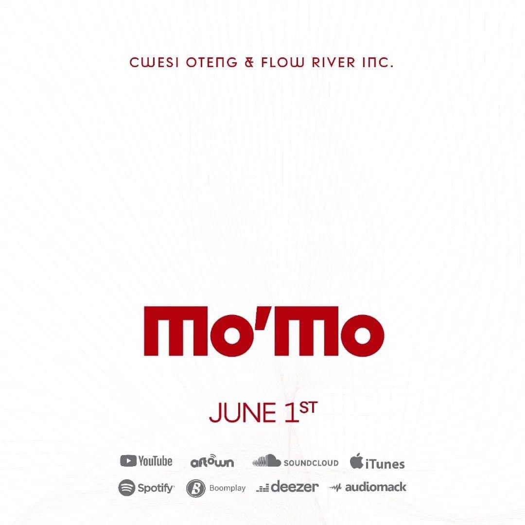 OneVoiceFest's tweet photo. @CwesiOteng ‘s new song #MoMo will be available on all digital stores from June 1 2022.

We can’t wait!🤩 https://t.co/nvLcoL3mPE