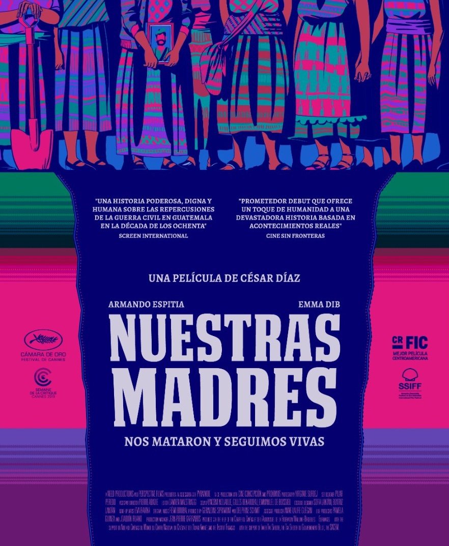 NUESTRAS MADRES de César Díaz,  Cámara de Oro en el Festival de Cannes, estrena en cines selectos el próximo 16 de junio. Actúan Armando Espitia, Emma Dib y Aurelia Caal.

#NosMataronYSeguimosVivas
#NuestrasMadres 
#CineGuatemalteco 
#CineMexicano 
#Cannes