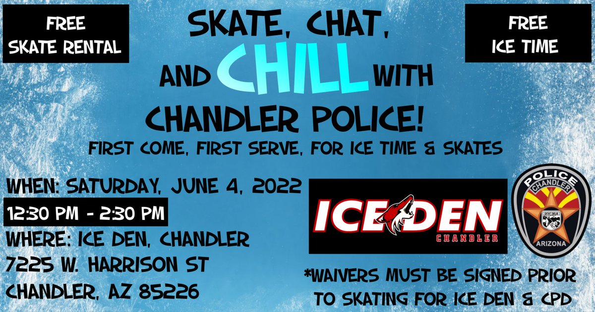 ChandlerPolice's tweet photo. Exactly 1 week left until #ChandlerPD #SkateWithACop @icedenaz - Chandler. Saturday, June 4, 12:30 pm-2:30 pm. Open to the first 250 people. To sign up, complete the waiver here: https://t.co/Q6jNfRIlz6 #Community #IceSkating #ChandlerAz #ChandlerPD #Community #IceSkating https://t.co/ajh56nnvEb