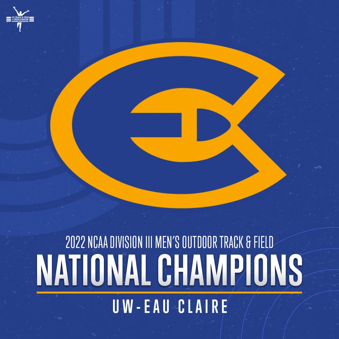 🏆 NATIONAL CHAMPS 🏆

Congratulations to <a href="/uwectrack/">Blugold Track & Field</a> (<a href="/UWECblugolds/">UWEC Athletics</a>) for winning the men's team title at the 2022 <a href="/NCAADIII/">NCAA Division III</a> Outdoor Track &amp; Field Championships! This is UW-Eau Claire's second outdoor national title in program history (2019).