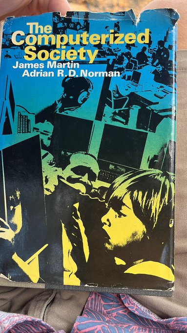 A photo of the book cover: “A Computerized Society” by James Martin and Adrian Norman